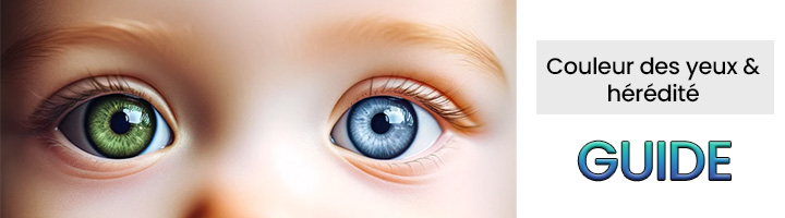 couleur-yeux-genetique-heredite-fonctionnement-guide